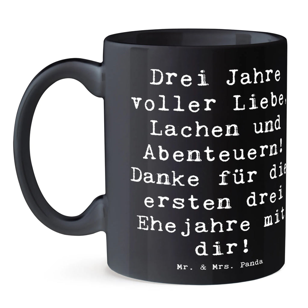 Mug Saying Drei Jahre voller Liebe, Lachen und Abenteuern! Danke für die ersten drei Ehejahre mit dir! Tasse, Porzellantasse, Kaffeetasse, Bürotasse, Tasse mit Motiven, Keramiktasse, Tasse mit Zitaten, Teetasse, Geschenktasse, Hochzeit, Hochzeitsgeschenk, Ehe, Hochzeitsfeier, Trauung, Trauungsgeschenk, Hochzeitskarte, Verlobungsfeier, Verlobungsgeschenk, Hochzeitsgeschenkideen, Hochzeitsgeschenke für Brautpaar