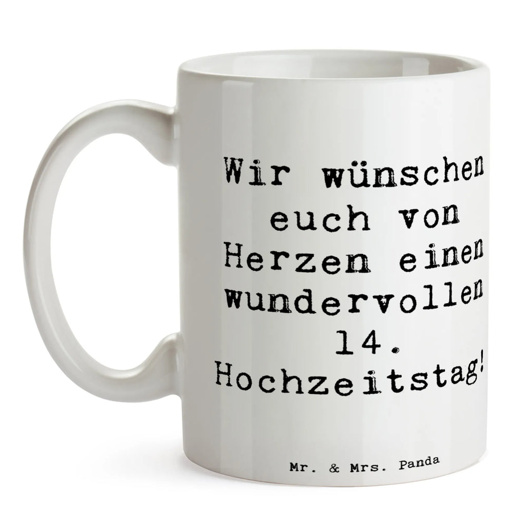 Mug Saying Wir wünschen euch von Herzen einen wundervollen 14. Hochzeitstag! Teetasse, Porzellantasse, Tasse, Geschenktasse, Keramiktasse, Bürotasse, Kaffeetasse, Tasse mit Zitaten, Tasse mit Motiven, Hochzeit, Hochzeitsgeschenk, Ehe, Hochzeitsfeier, Trauung, Trauungsgeschenk, Hochzeitskarte, Verlobungsfeier, Verlobungsgeschenk, Hochzeitsgeschenkideen, Hochzeitsgeschenke für Brautpaar