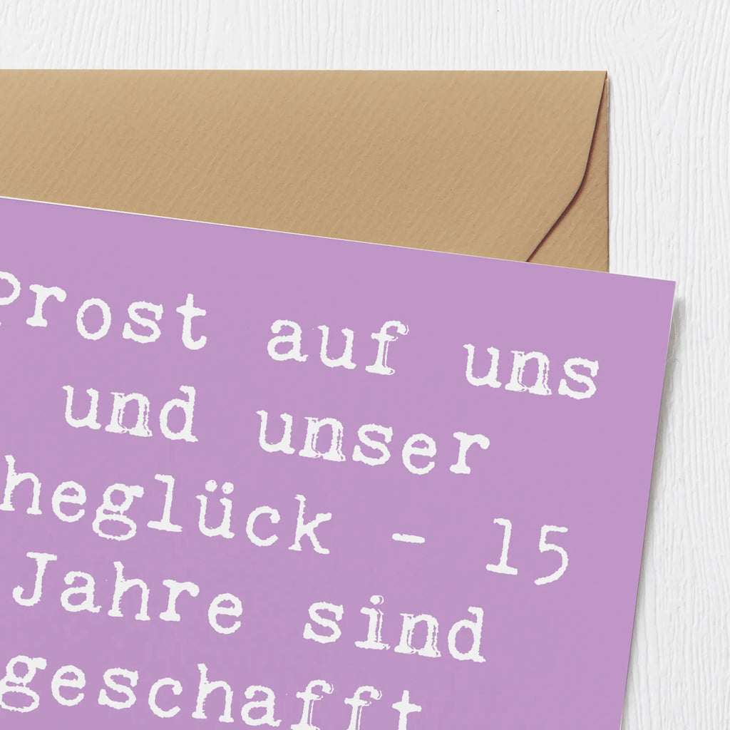 Deluxe Card Saying Prost auf uns und unser Eheglück - 15 Jahre sind geschafft, wir geben niemals auf! Grußkarte, Hochwertige Grußkarte, Hochwertige Klappkarte, Einladungskarte, Karte, Geburtstagskarte, Klappkarte, Glückwunschkarte, Hochzeitskarte, Hochzeit, Hochzeitsgeschenk, Ehe, Hochzeitsfeier, Trauung, Trauungsgeschenk, Verlobungsfeier, Verlobungsgeschenk, Hochzeitsgeschenkideen, Hochzeitsgeschenke für Brautpaar