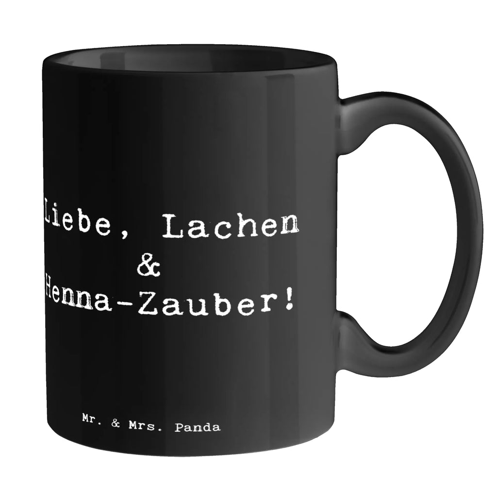 Tasse Spruch Henna-Abend Magie Bürotasse, Tasse mit Zitaten, Tasse mit Motiven, Geschenktasse, Keramiktasse, Teetasse, Tasse, Kaffeetasse, Porzellantasse, Hochzeit, Hochzeitsgeschenk, Ehe, Hochzeitsfeier, Trauung, Trauungsgeschenk, Hochzeitskarte, Verlobungsfeier, Verlobungsgeschenk, Hochzeitsgeschenkideen, Hochzeitsgeschenke für Brautpaar