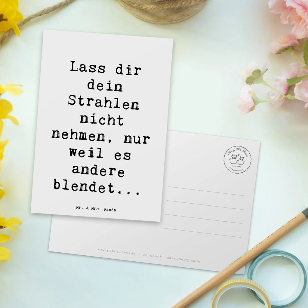 Postcard Saying Lass dir dein Strahlen nicht nehmen, nur weil es andere blendet... Postkarte, Geschenkkarte, Ansichtskarten, Einladung, Ansichtskarte, Einladung Geburtstag, Einladungskarten Geburtstag, Karte, Geburtstagskarte, Grußkarte, Einladungskarte, Dankeskarte