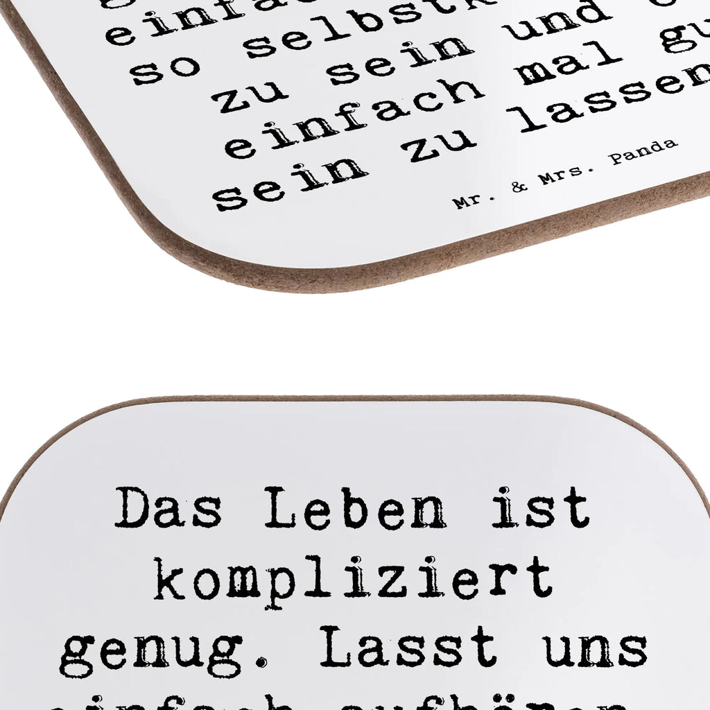 Square coaster Saying Das Leben ist kompliziert genug. Lasst uns einfach aufhören, so selbstkritisch zu sein und es einfach mal gut sein zu lassen...  Getränkeuntersetzer, Untersetzer aus Holz, Tassen Untersetzer, Untersetzer Design, Untersetzer, Untersetzer Holz, Holzuntersetzer, Untersetzer Gläser, Glasuntersetzer, Untersetzer für Gläser, Bierdeckel, Korkuntersetzer