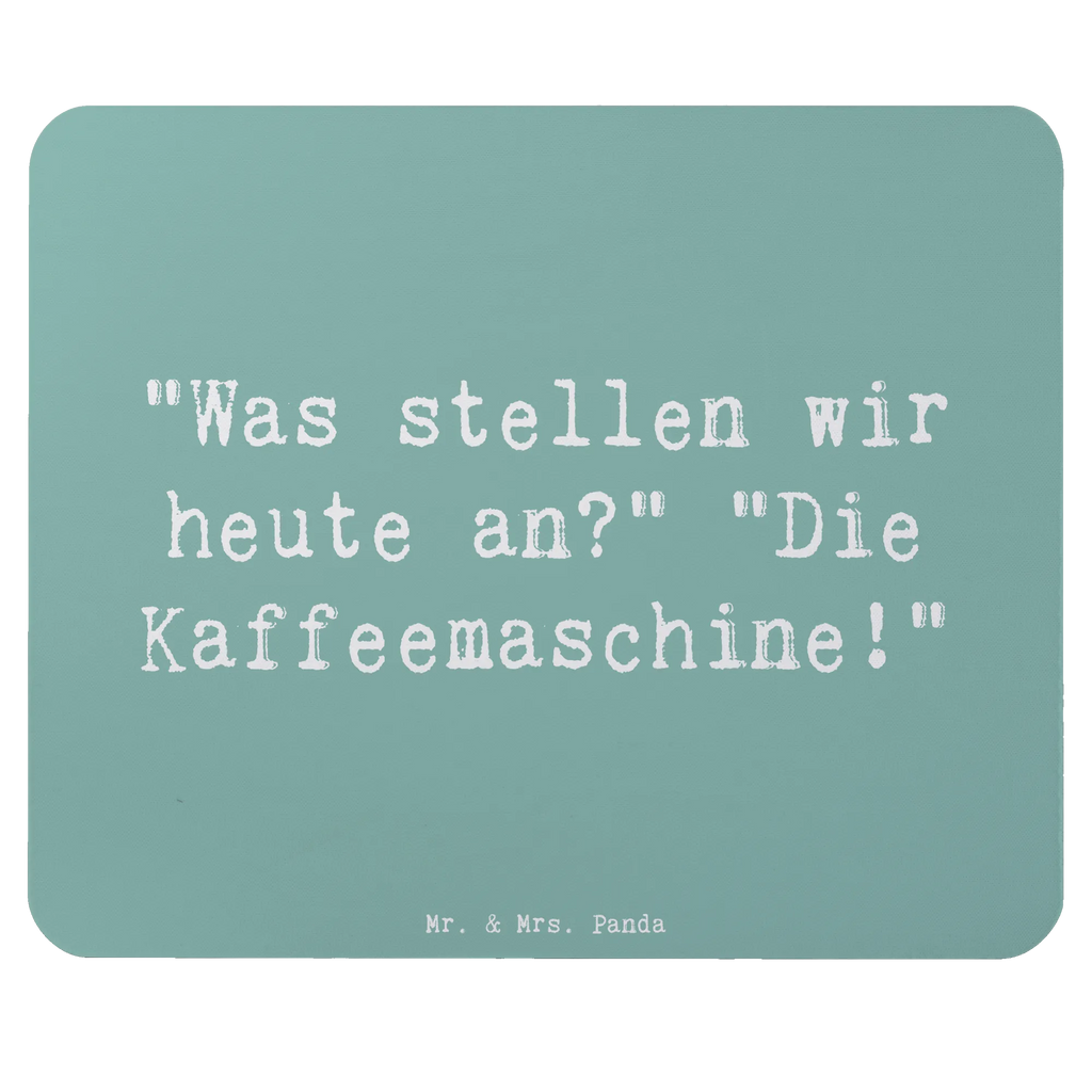 Mouse mat Saying "Was stellen wir heute an?" "Die Kaffeemaschine!" Mauspad Büro, Computer zubehör, Einzigartiges Mauspad, PC Zubehör, Mousepad, Designer Mauspad, Arbeitszimmer, Mauspad, Büroausstattung, Mausunterlage