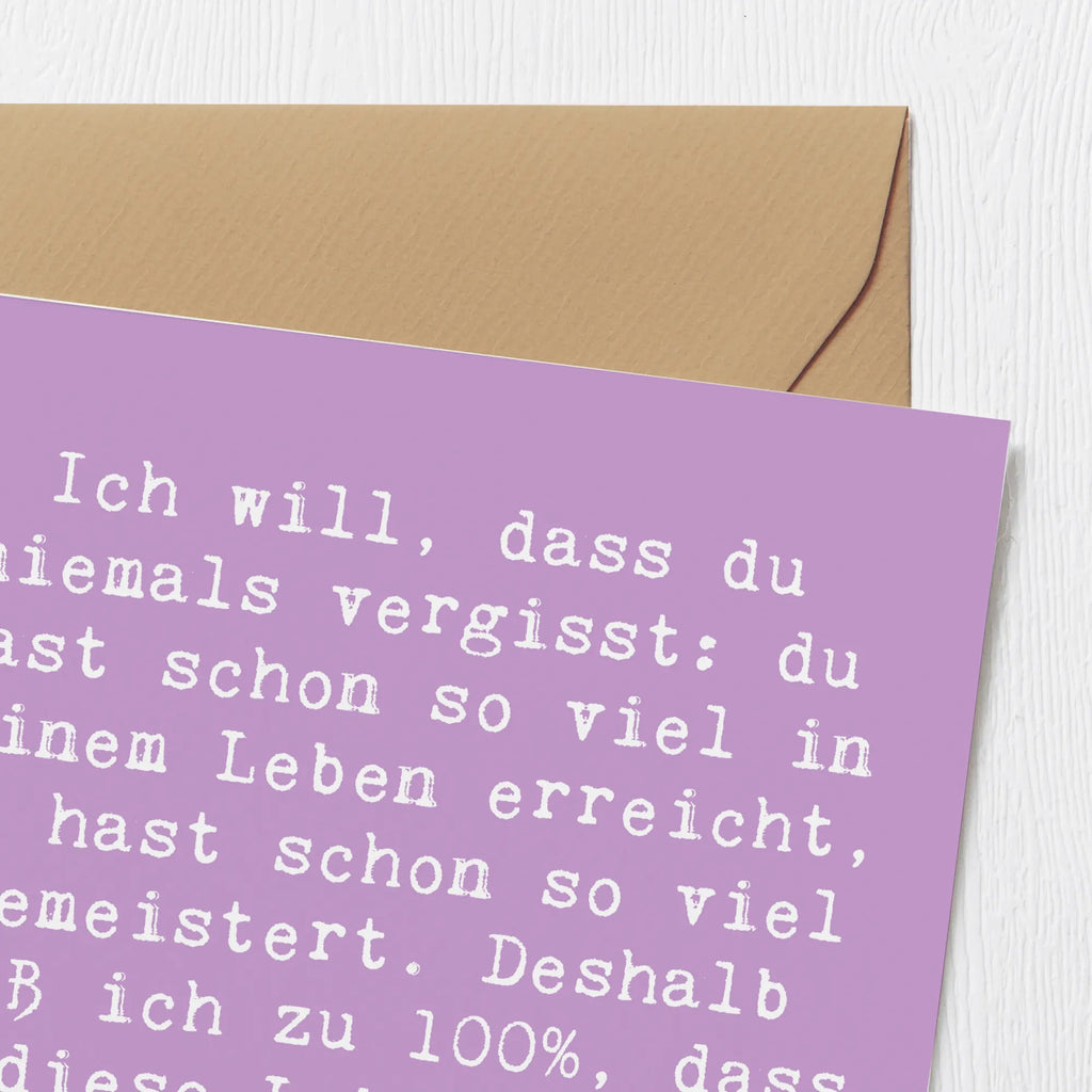 Deluxe Card Saying Ich will, dass du niemals vergisst: du hast schon so viel in deinem Leben erreicht, du hast schon so viel gemeistert. Deshalb weiß ich zu 100%, dass du diese Lebensaufgabe mit Bravour meistern wirst! Karte, Hochwertige Klappkarte, Hochzeitskarte, Grußkarte, Geburtstagskarte, Glückwunschkarte, Hochwertige Grußkarte, Einladungskarte, Klappkarte