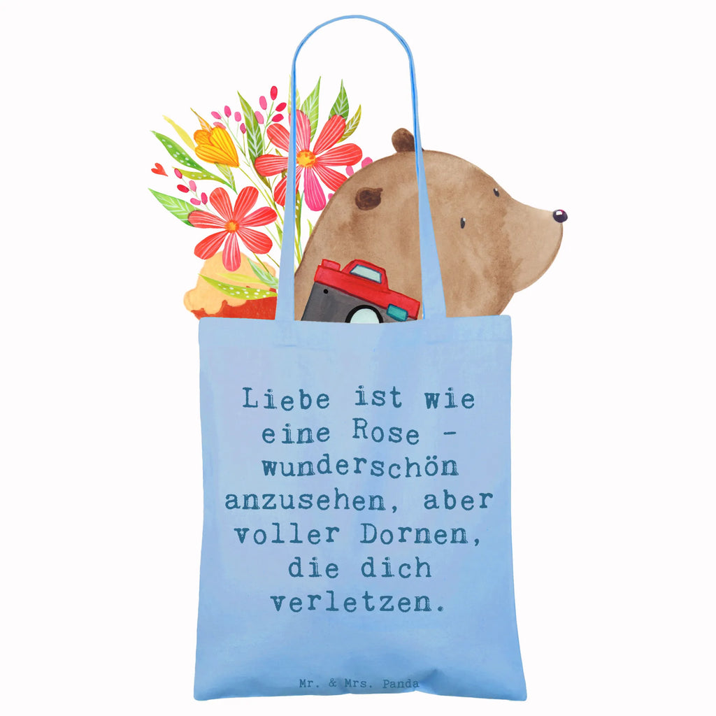 Tote bag Saying Liebe ist wie eine Rose - wunderschön anzusehen, aber voller Dornen, die dich verletzen. Jutetasche, Einkaufstasche, Tragetasche, Strandtasche, Beuteltasche, Badetasche, Laptoptasche, Shopper, Stofftasche, Umhängetasche, Jutebeutel, Stoffbeutel, Tasche, Schultertasche, Einkaufstüte, Beutel