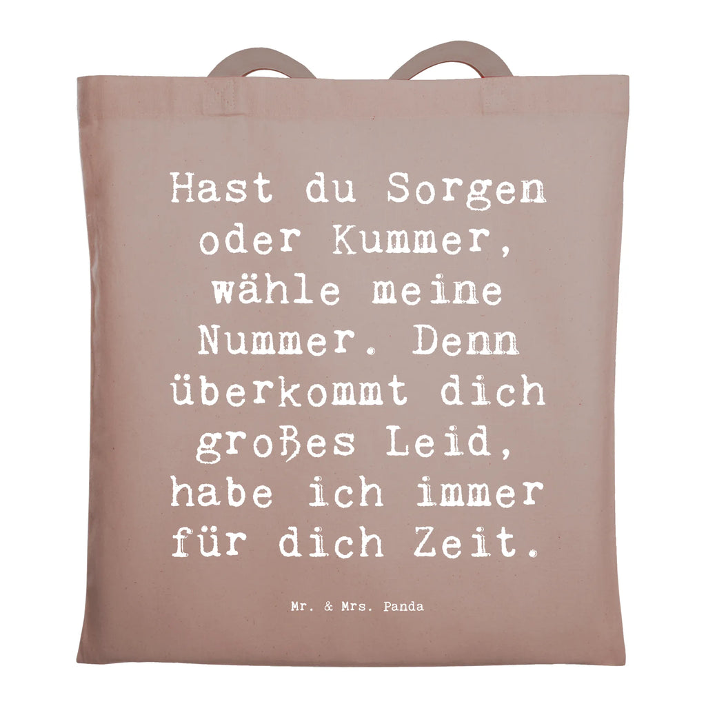 Tote bag Saying Hast du Sorgen oder Kummer, wähle meine Nummer. Denn überkommt dich großes Leid, habe ich immer für dich Zeit. Stoffbeutel, Einkaufstüte, Umhängetasche, Jutetasche, Einkaufstasche, Jutebeutel, Stofftasche, Laptoptasche, Strandtasche, Tragetasche, Beuteltasche, Shopper, Tasche, Badetasche, Beutel, Schultertasche