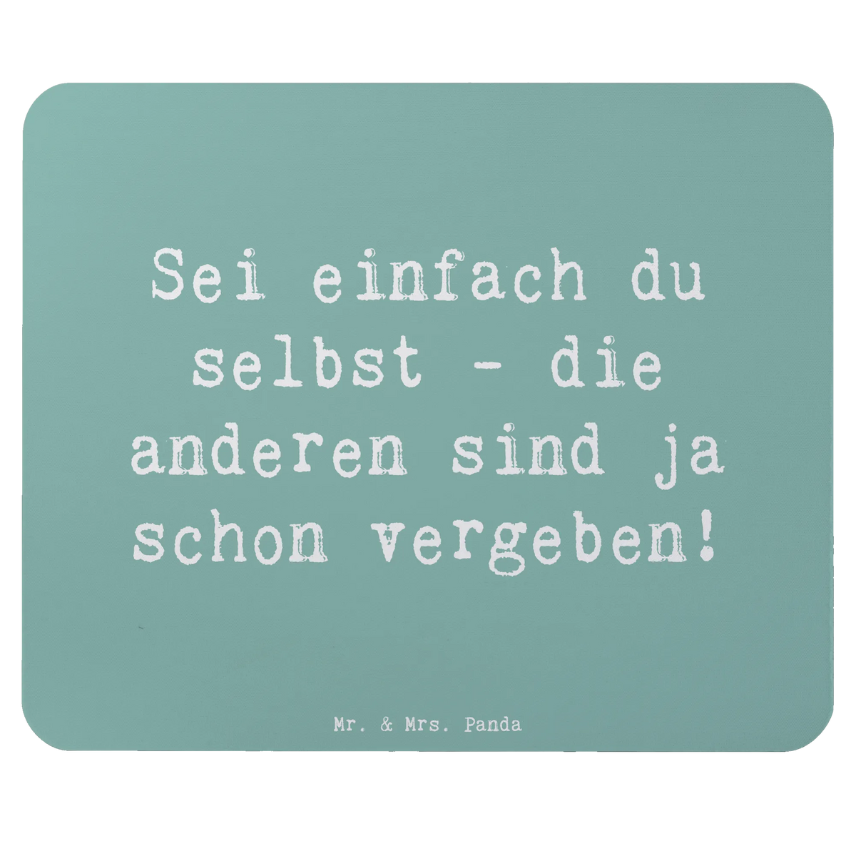 Mauspad Spruch Selbstakzeptanz Einzigartig computermatte, mauspad pc, laptop mousepad, computer mauspad, Mousepad, Mauspad, gummi mauspad, notebook mauspad, mousematte, computer mousepad, mausteppich, mauspad laptop, laptop mauspad, pc mauspad, pc mousepad, pc mausunterlage, Mouse Pad, freude, geschenkideen, sprüche, Lächeln, lebensweisheiten, motivation, alltag verschönern, inspiration, mr and mrs panda, nachhaltige geschenke, spruch kollektion, shopify, Kreativ, schöne sprüche, sprüche sammlung, zitate, glück, wohnaccessoires, Dekoration, liebe, wanddeko, Einzigartig