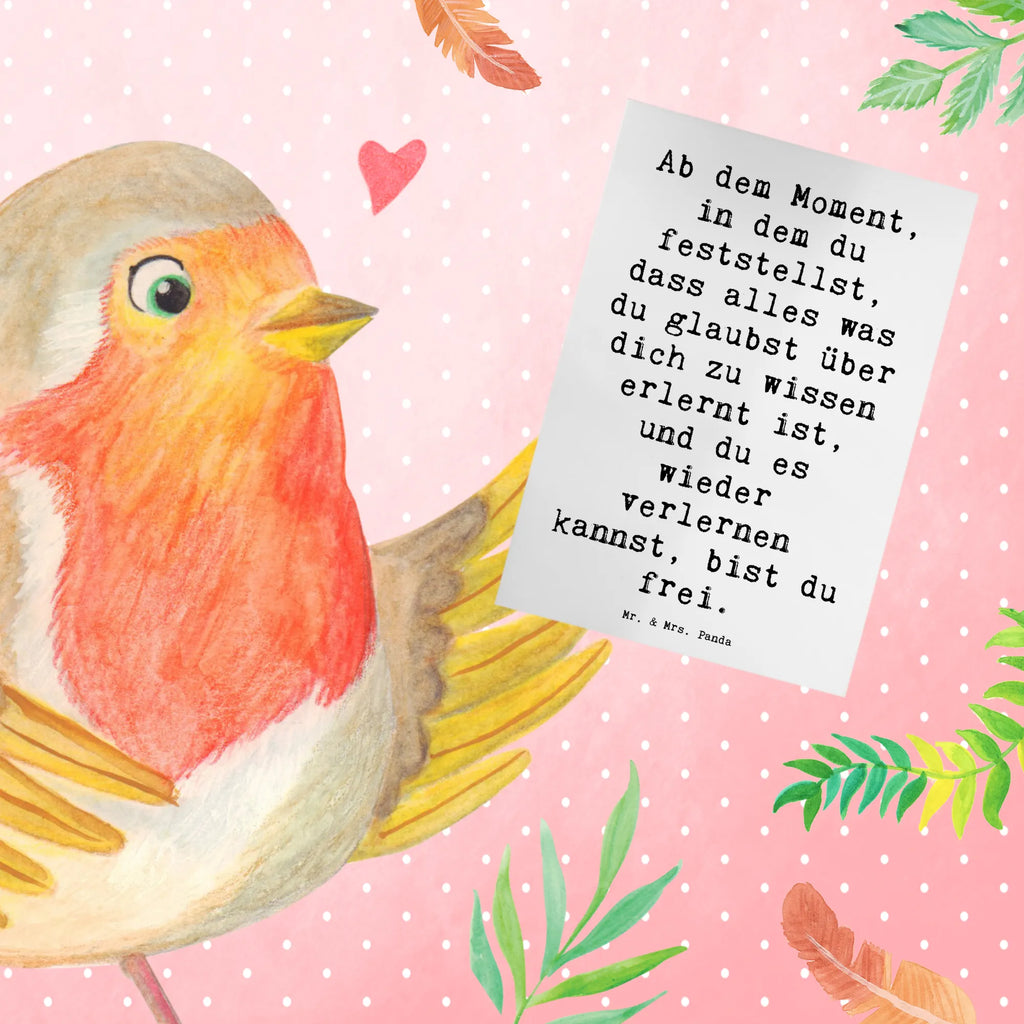 Greetings card Saying Ab dem Moment, in dem du feststellst, dass alles was du glaubst über dich zu wissen erlernt ist, und du es wieder verlernen kannst, bist du frei. Einladungskarte, Glückwunschkarte, Grußkarte, Klappkarte, Karte, Hochzeitskarte, Geburtstagskarte, Ansichtskarten