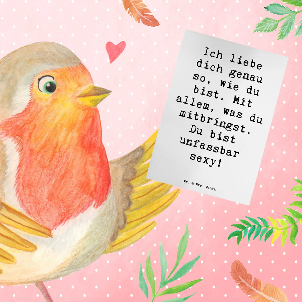 Greetings card Saying Ich liebe dich genau so, wie du bist. Mit allem, was du mitbringst. Du bist unfassbar sexy! Geburtstagskarte, Glückwunschkarte, Hochzeitskarte, Klappkarte, Karte, Grußkarte, Ansichtskarten, Einladungskarte