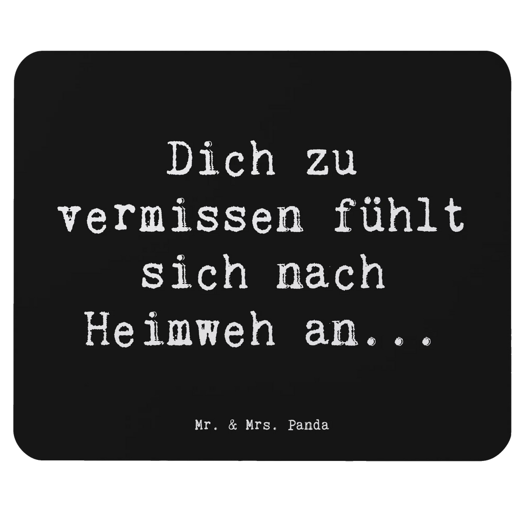 Mauspad Spruch Heimweh Sehnsucht Computer zubehör, Mausunterlage, Büroausstattung, Mauspad Büro, Einzigartiges Mauspad, Mousepad, PC Zubehör, Designer Mauspad, Arbeitszimmer, Mauspad