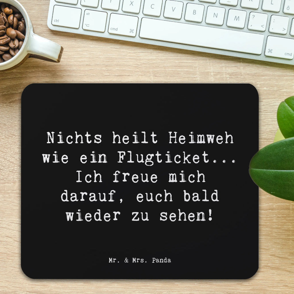 Mauspad Spruch Heimweh Ticket Mauspad, Einzigartiges Mauspad, Mausunterlage, Arbeitszimmer, Mauspad Büro, Büroausstattung, Designer Mauspad, Mousepad, PC Zubehör, Computer zubehör