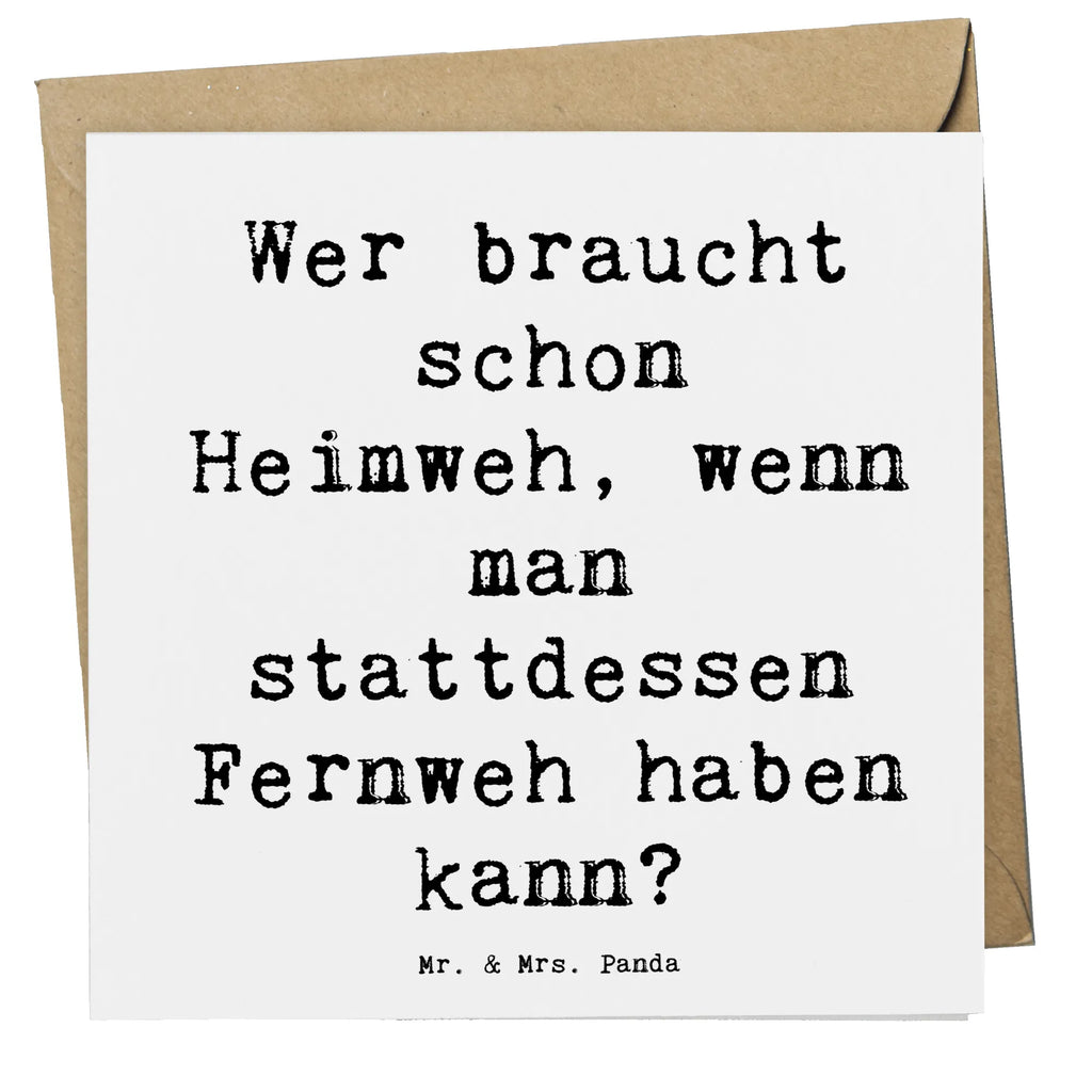 Deluxe Karte Spruch Heimweh oder Fernweh Karte, Hochzeitskarte, Geburtstagskarte, Klappkarte, Einladungskarte, Grußkarte, Hochwertige Grußkarte, Glückwunschkarte, Hochwertige Klappkarte