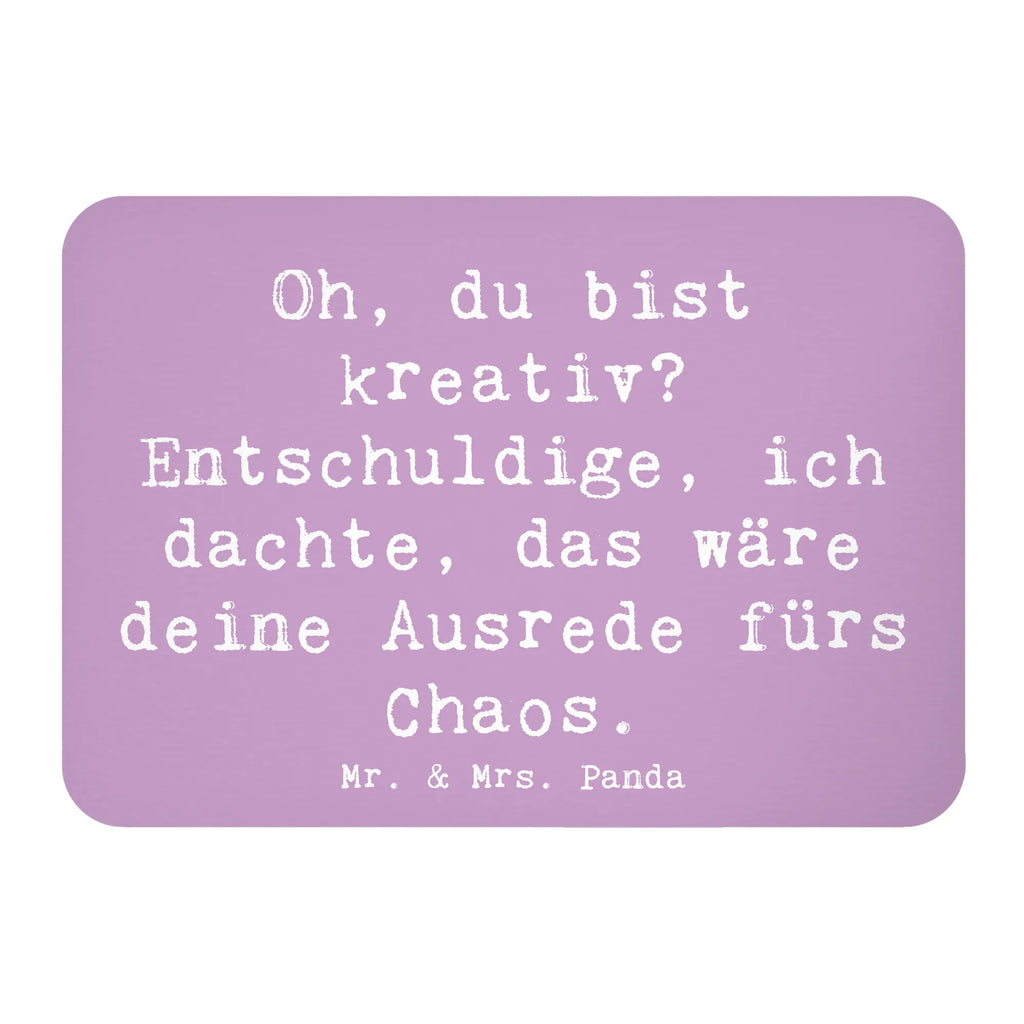 Magnet Saying Oh, du bist kreativ? Entschuldige, ich dachte, das wäre deine Ausrede fürs Chaos. Motivmagnete, Souvenir Magnet, Kühlschrankmagnet, Dekomagnet, Pinnwandmagnet, Notiz Magnet, Whiteboard Magnet, Kühlschrank Dekoration