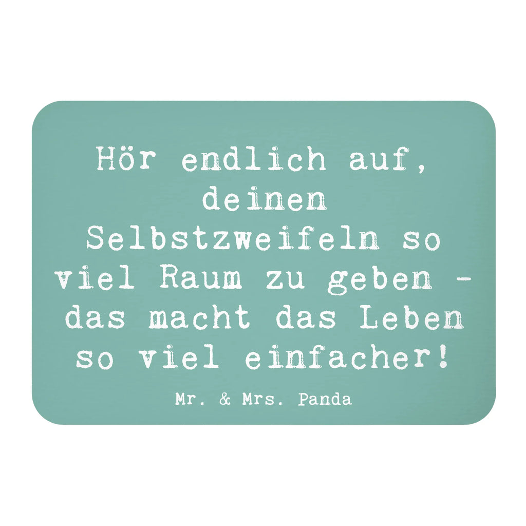 Magnet Spruch Zweifel an sich selbst Whiteboard Magnet, Pinnwandmagnet, Souvenir Magnet, Dekomagnet, Kühlschrankmagnet, Notiz Magnet, Motivmagnete, Kühlschrank Dekoration