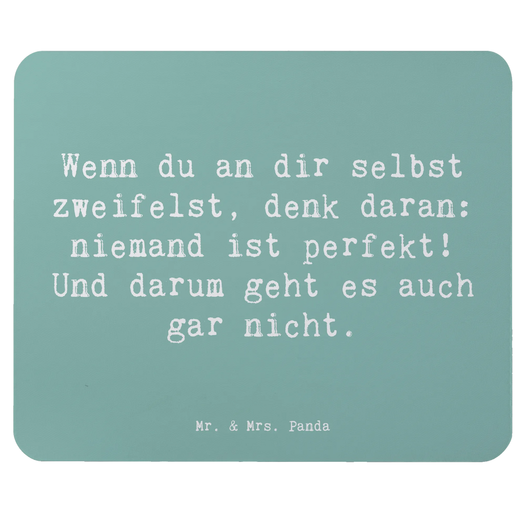 Mouse mat Saying Wenn du an dir selbst zweifelst, denk daran: niemand ist perfekt! Und darum geht es auch gar nicht. Mauspad, Computer zubehör, Büroausstattung, Mousepad, Designer Mauspad, Einzigartiges Mauspad, Arbeitszimmer, Mauspad Büro, PC Zubehör, Mausunterlage