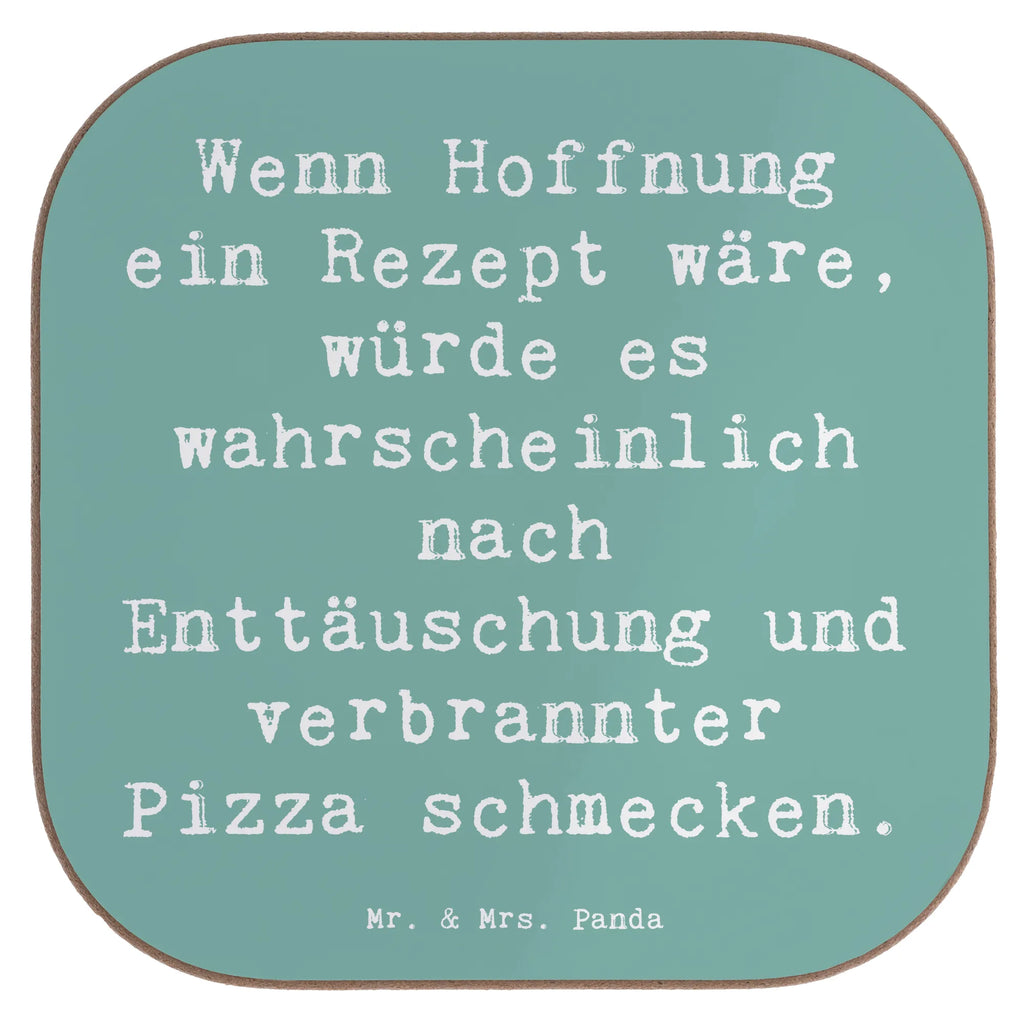 Square coaster Saying Wenn Hoffnung ein Rezept wäre, würde es wahrscheinlich nach Enttäuschung und verbrannter Pizza schmecken. Korkuntersetzer, Untersetzer, Untersetzer für Gläser, Glasuntersetzer, Getränkeuntersetzer, Bierdeckel, Untersetzer Holz, Untersetzer Design, Untersetzer aus Holz, Untersetzer Gläser, Holzuntersetzer, Tassen Untersetzer