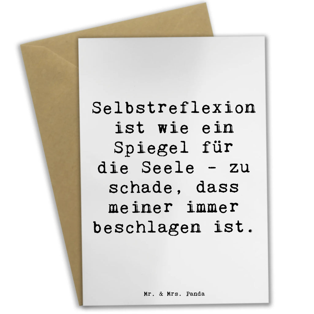 Greetings card Saying Selbstreflexion ist wie ein Spiegel für die Seele - zu schade, dass meiner immer beschlagen ist. Glückwunschkarte, Karte, Einladungskarte, Geburtstagskarte, Klappkarte, Ansichtskarten, Grußkarte, Hochzeitskarte
