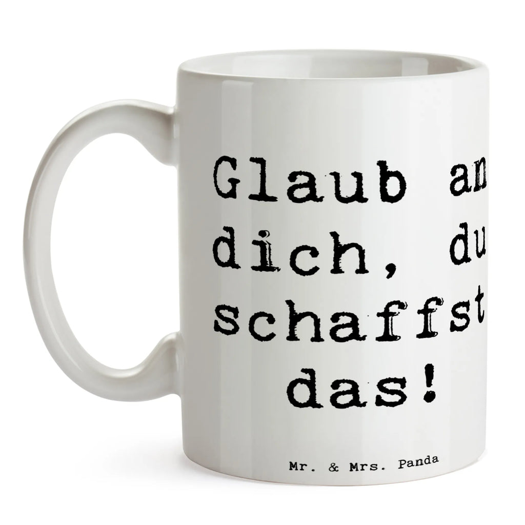 Tasse Spruch Schulanfang Glaube Porzellantasse, Kaffeetasse, Bürotasse, Geschenktasse, Tasse, Teetasse, Tasse mit Motiven, Tasse mit Zitaten, Keramiktasse