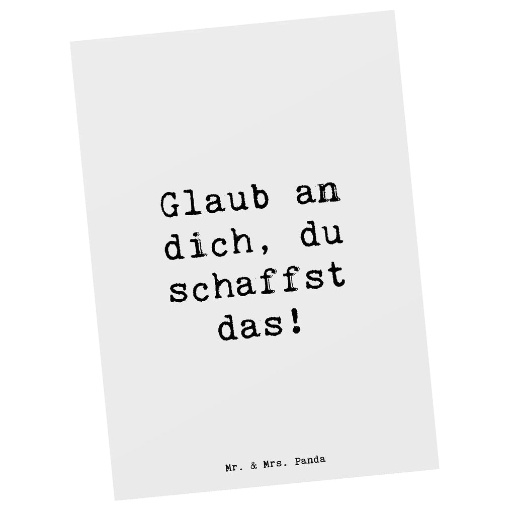 Postcard Saying Glaub an dich, du schaffst das! Postkarte, Geschenkkarte, Dankeskarte, Ansichtskarten, Karte, Einladungskarten Geburtstag, Ansichtskarte, Einladung Geburtstag, Grußkarte, Geburtstagskarte, Einladung, Einladungskarte, sprüche, zitate, spruch kollektion, inspiration, motivation, lebensweisheiten, geschenkideen, wanddeko, wohnaccessoires, sprüche sammlung, schöne sprüche, glück, liebe, freude, lächeln, alltag verschönern, nachhaltige geschenke, dekoration, kreativ, einzigartig, shopify, mr and mrs panda
