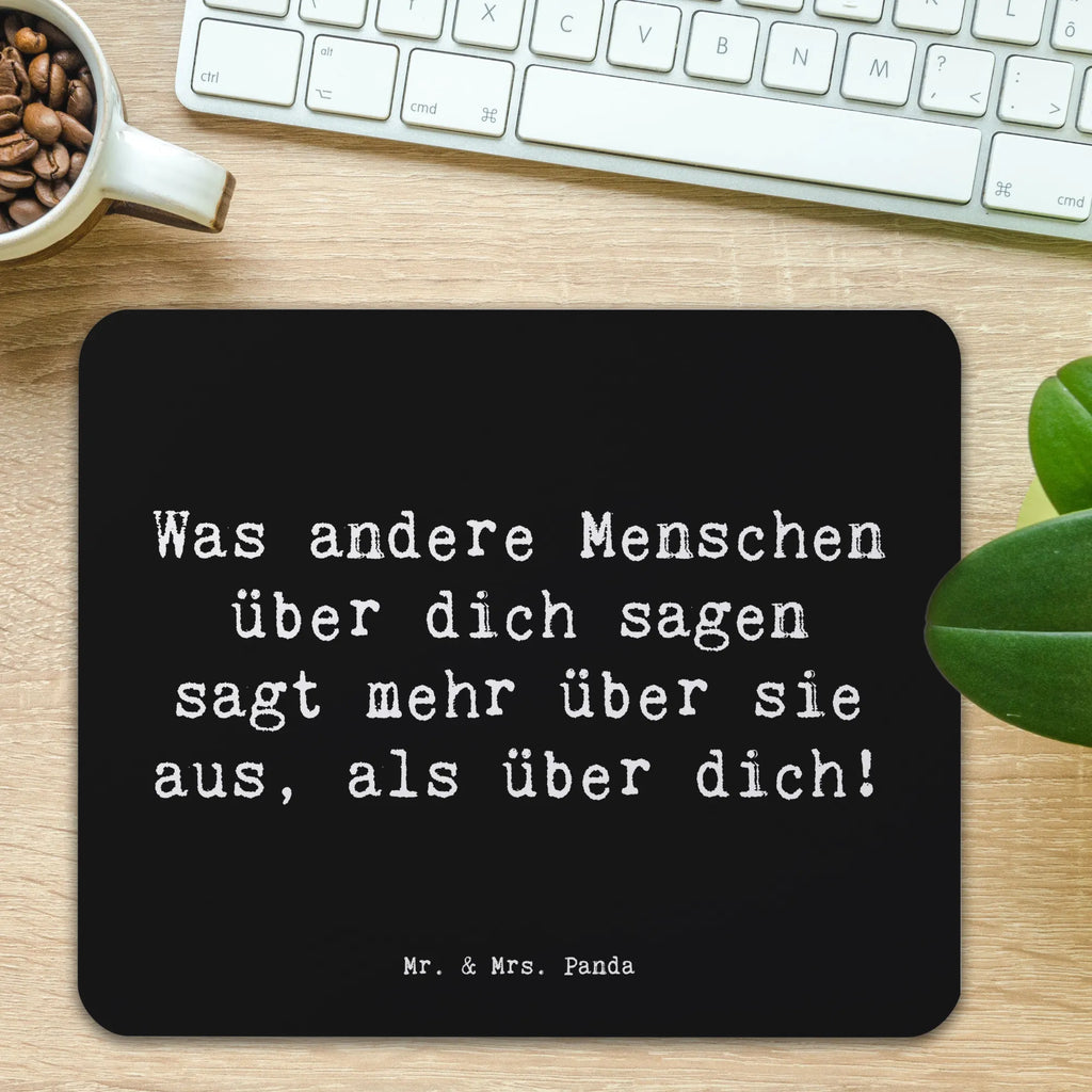 Mouse mat Saying Was andere Menschen über dich sagen sagt mehr über sie aus, als über dich! Mousepad, Computer zubehör, Designer Mauspad, Mausunterlage, Mauspad Büro, Arbeitszimmer, Büroausstattung, Mauspad, Einzigartiges Mauspad, PC Zubehör