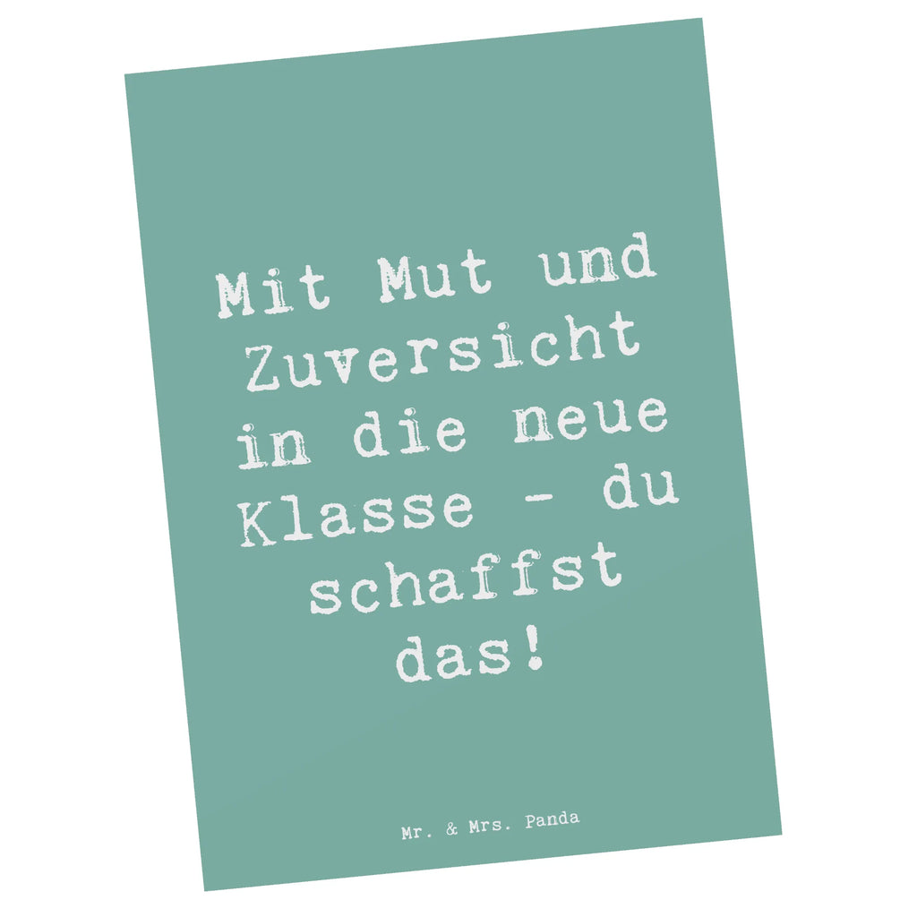 Postcard Saying Mit Mut und Zuversicht in die neue Klasse - du schaffst das! Postkarte, Einladungskarten Geburtstag, Ansichtskarten, Ansichtskarte, Geschenkkarte, Einladungskarte, Karte, Einladung, Grußkarte, Geburtstagskarte, Einladung Geburtstag, Dankeskarte