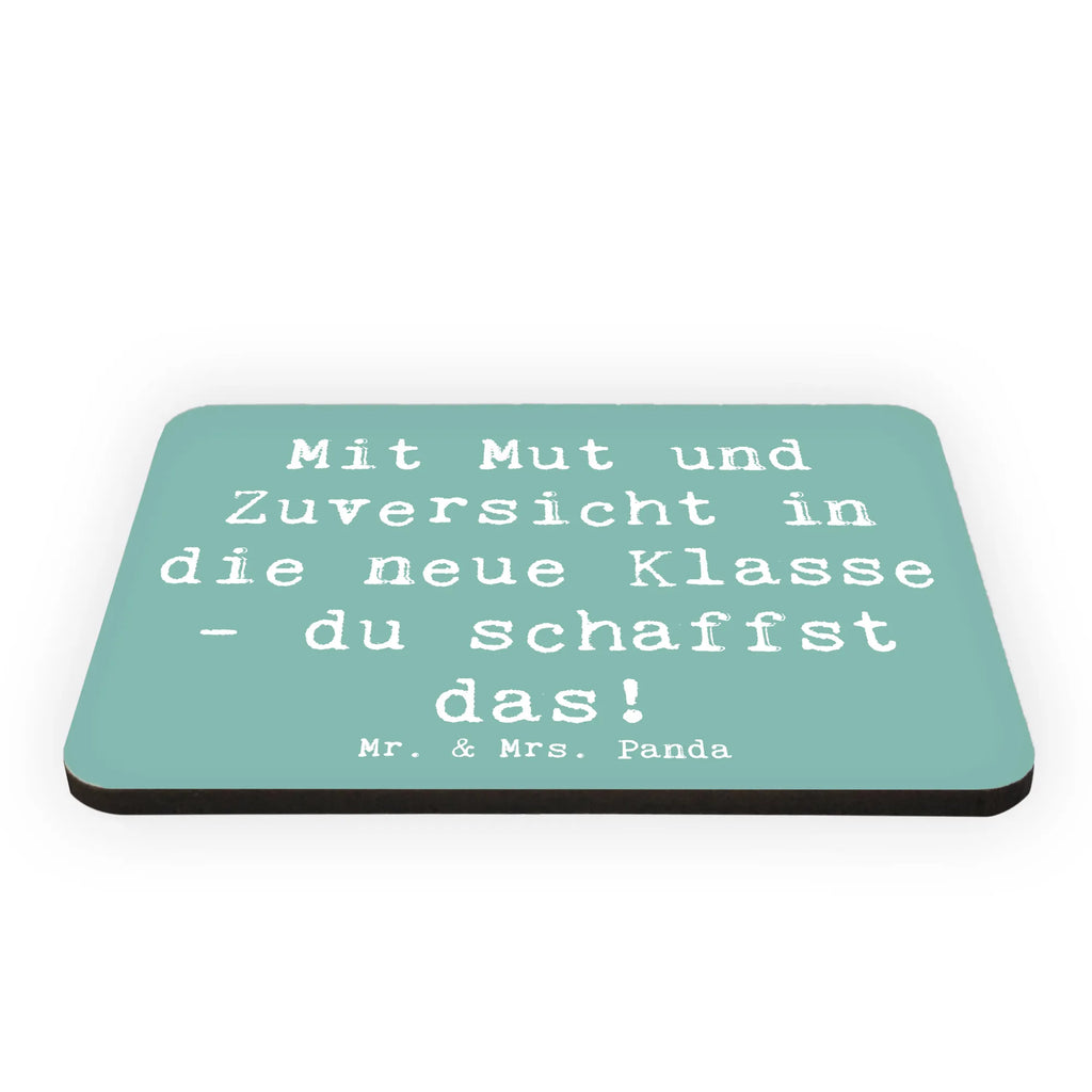 Magnet Saying Mit Mut und Zuversicht in die neue Klasse - du schaffst das! Kühlschrankmagnet, Souvenir Magnet, Notiz Magnet, Kühlschrank Dekoration, Pinnwandmagnet, Whiteboard Magnet, Motivmagnete, Dekomagnet