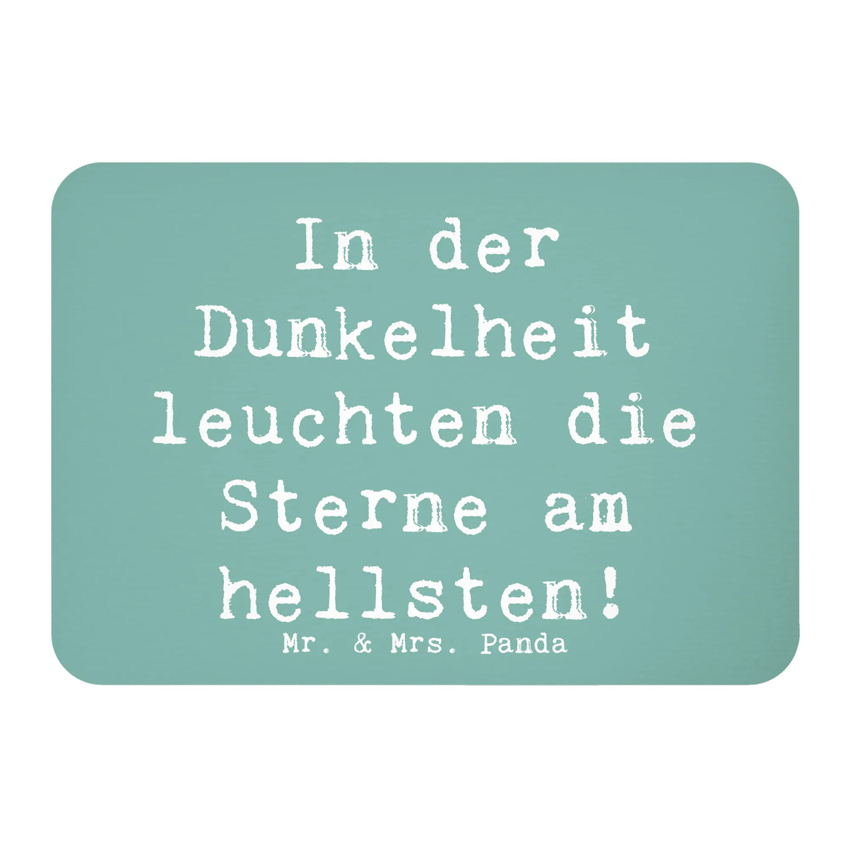 Magnet Saying In der Dunkelheit leuchten die Sterne am hellsten! magnet, bildmagnet, wandmagnet, memomagnet, Kühlschrankmagnet, holz whiteboardmagnet, holz kühlschrankmagnet, zettelhalter, küchenmagnet, Dekomagnet, holzmagnet, haftmagnet, notizmagnet, spruchmagnet, rechteckmagnet, Pinnwandmagnet, Notizhalter, einkaufszettelmagnet, whiteboardmagnet, mdf magnet, designmagnet, tafelmagnet, büromagnet, freude, geschenkideen, sprüche, Lächeln, lebensweisheiten, motivation, alltag verschönern, inspiration, mr and mrs panda, nachhaltige geschenke, spruch kollektion, shopify, Kreativ, schöne sprüche, sprüche sammlung, zitate, glück, wohnaccessoires, Dekoration, liebe, wanddeko, Einzigartig