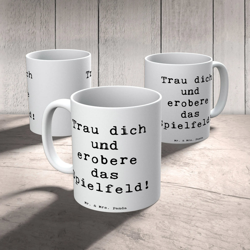Mug Saying Trau dich und erobere das Spielfeld! Porzellantasse, Geschenktasse, Tasse mit Motiven, Tasse mit Zitaten, Teetasse, Tasse, Keramiktasse, Kaffeetasse, Bürotasse