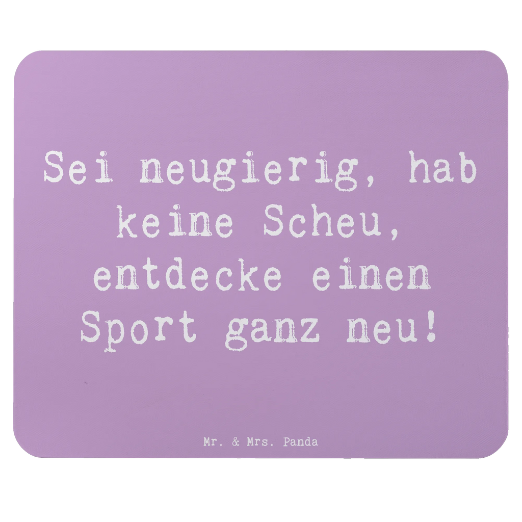 Mouse mat Saying Sei neugierig, hab keine Scheu, entdecke einen Sport ganz neu! Mousepad, Designer Mauspad, Mausunterlage, Büroausstattung, Mauspad, Einzigartiges Mauspad, Mauspad Büro, Computer zubehör, Arbeitszimmer, PC Zubehör