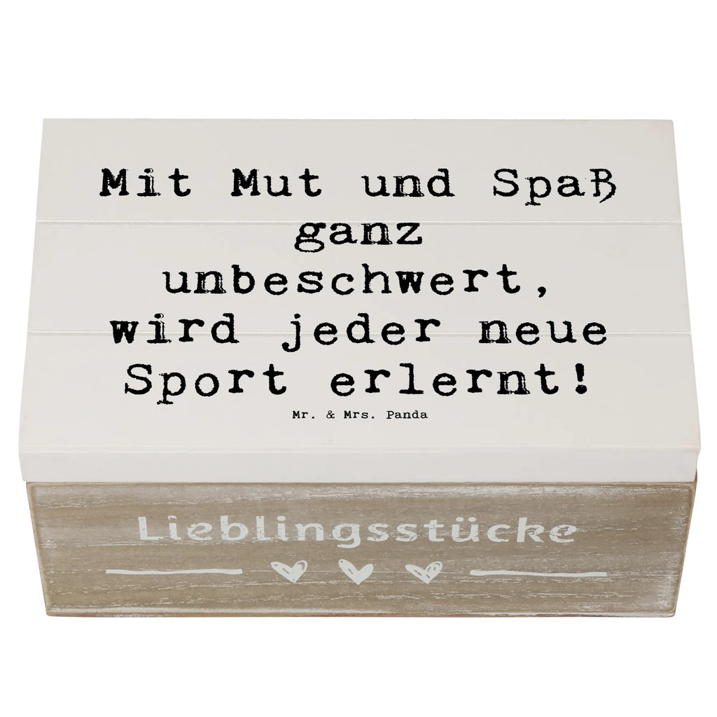 Wooden chest Saying Mit Mut und Spaß ganz unbeschwert, wird jeder neue Sport erlernt! Aufbewahrungsbox, Truhe, Geschenkbox, Holzkiste, Erinnerungsbox, XXL, Dekokiste, Erinnerungskiste, Kiste, Schatzkiste, Schatulle, Geschenkdose