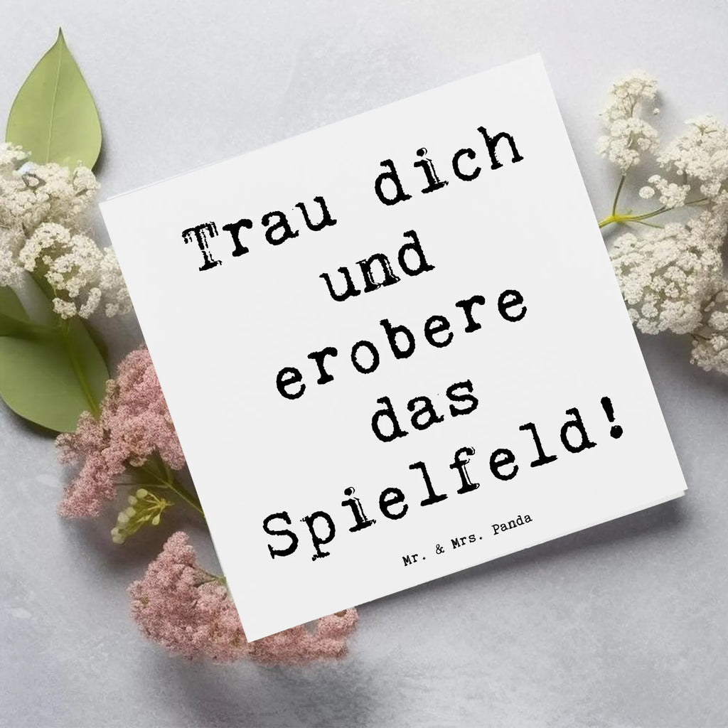 Deluxe Card Saying Trau dich und erobere das Spielfeld! Hochzeitskarte, Hochwertige Klappkarte, Klappkarte, Einladungskarte, Geburtstagskarte, Karte, Hochwertige Grußkarte, Grußkarte, Glückwunschkarte