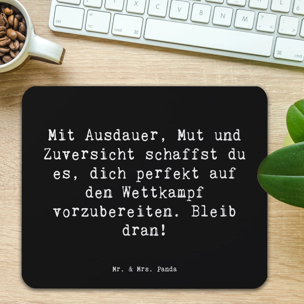 Mouse mat Saying Mit Ausdauer, Mut und Zuversicht schaffst du es, dich perfekt auf den Wettkampf vorzubereiten. Bleib dran! Büroausstattung, Computer zubehör, Mauspad, Einzigartiges Mauspad, PC Zubehör, Arbeitszimmer, Mauspad Büro, Designer Mauspad, Mausunterlage, Mousepad