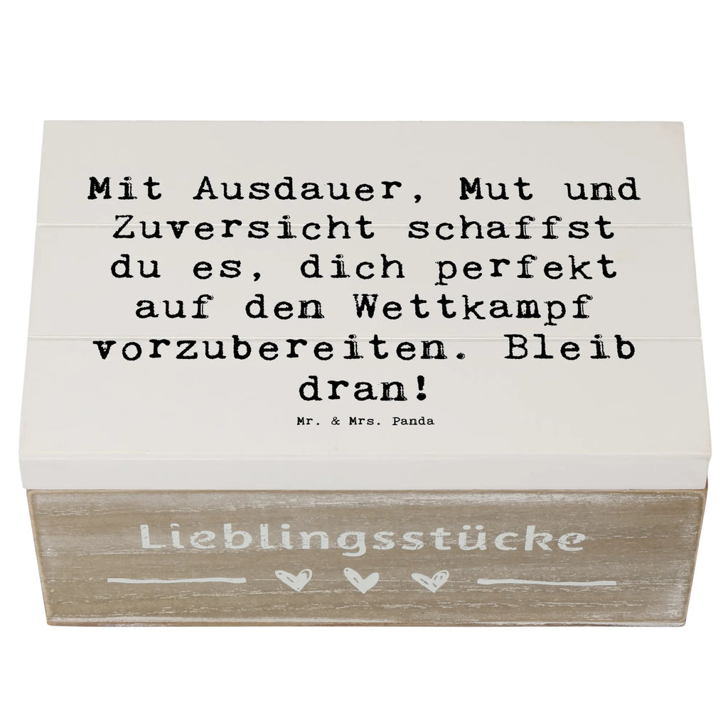 Wooden chest Saying Mit Ausdauer, Mut und Zuversicht schaffst du es, dich perfekt auf den Wettkampf vorzubereiten. Bleib dran! Dekokiste, Schatzkiste, Erinnerungskiste, Geschenkbox, Geschenkdose, Holzkiste, Aufbewahrungsbox, XXL, Schatulle, Truhe, Erinnerungsbox, Kiste