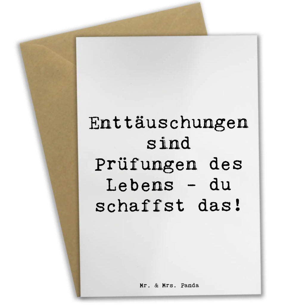 Greetings card Saying Enttäuschungen sind Prüfungen des Lebens - du schaffst das! Ansichtskarten, Hochzeitskarte, Glückwunschkarte, Klappkarte, Karte, Geburtstagskarte, Grußkarte, Einladungskarte