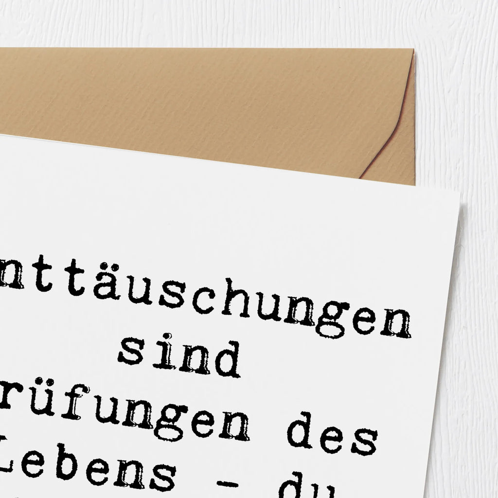 Deluxe Karte Spruch Mit Enttäuschungen umgehen Klappkarte, Glückwunschkarte, Hochzeitskarte, Grußkarte, Karte, Einladungskarte, Hochwertige Grußkarte, Hochwertige Klappkarte, Geburtstagskarte, sprüche, zitate, spruch kollektion, inspiration, motivation, lebensweisheiten, geschenkideen, wanddeko, wohnaccessoires, sprüche sammlung, schöne sprüche, glück, liebe, freude, lächeln, alltag verschönern, nachhaltige geschenke, dekoration, kreativ, einzigartig, shopify, mr and mrs panda