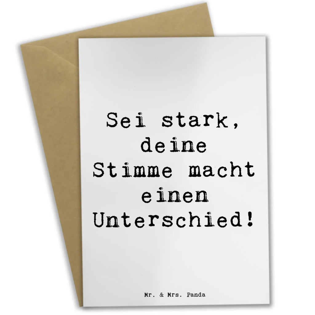 Greetings card Saying Sei stark, deine Stimme macht einen Unterschied! Karte, Glückwunschkarte, Einladungskarte, Klappkarte, Hochzeitskarte, Geburtstagskarte, Ansichtskarten, Grußkarte