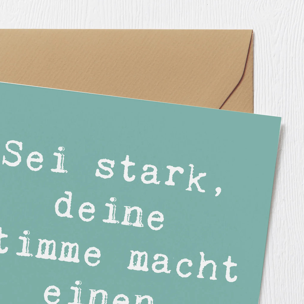 Deluxe Card Saying Sei stark, deine Stimme macht einen Unterschied! Grußkarte, Karte, Glückwunschkarte, Hochwertige Grußkarte, Hochzeitskarte, Hochwertige Klappkarte, Einladungskarte, Geburtstagskarte, Klappkarte
