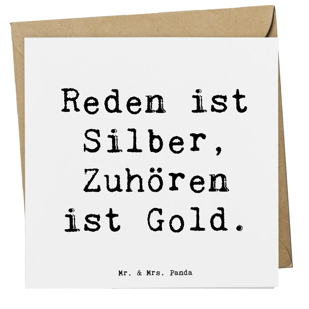 Deluxe Card Saying Reden ist Silber, Zuhören ist Gold. Karte, Grußkarte, Klappkarte, Geburtstagskarte, Einladungskarte, Hochzeitskarte, Hochwertige Grußkarte, Glückwunschkarte, Hochwertige Klappkarte