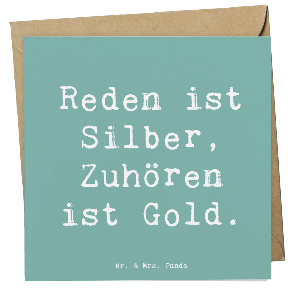Deluxe Card Saying Reden ist Silber, Zuhören ist Gold. Karte, Grußkarte, Klappkarte, Geburtstagskarte, Einladungskarte, Hochzeitskarte, Hochwertige Grußkarte, Glückwunschkarte, Hochwertige Klappkarte