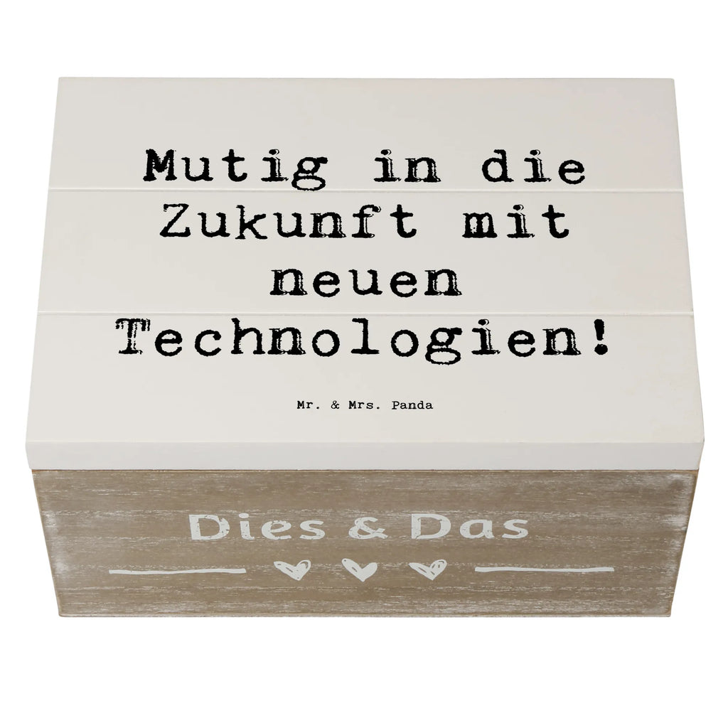 Holzkiste Spruch Neuen Technologien begegnen Dekokiste, Truhe, Erinnerungsbox, Schatzkiste, Aufbewahrungsbox, Kiste, Schatulle, XXL, Erinnerungskiste, Holzkiste, Geschenkbox, Geschenkdose