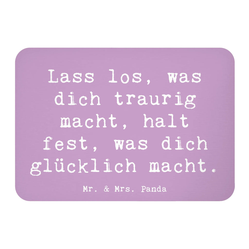 Magnet Saying Lass los, was dich traurig macht, halt fest, was dich glücklich macht. Motivmagnete, Kühlschrankmagnet, Notiz Magnet, Whiteboard Magnet, Dekomagnet, Souvenir Magnet, Pinnwandmagnet, Kühlschrank Dekoration