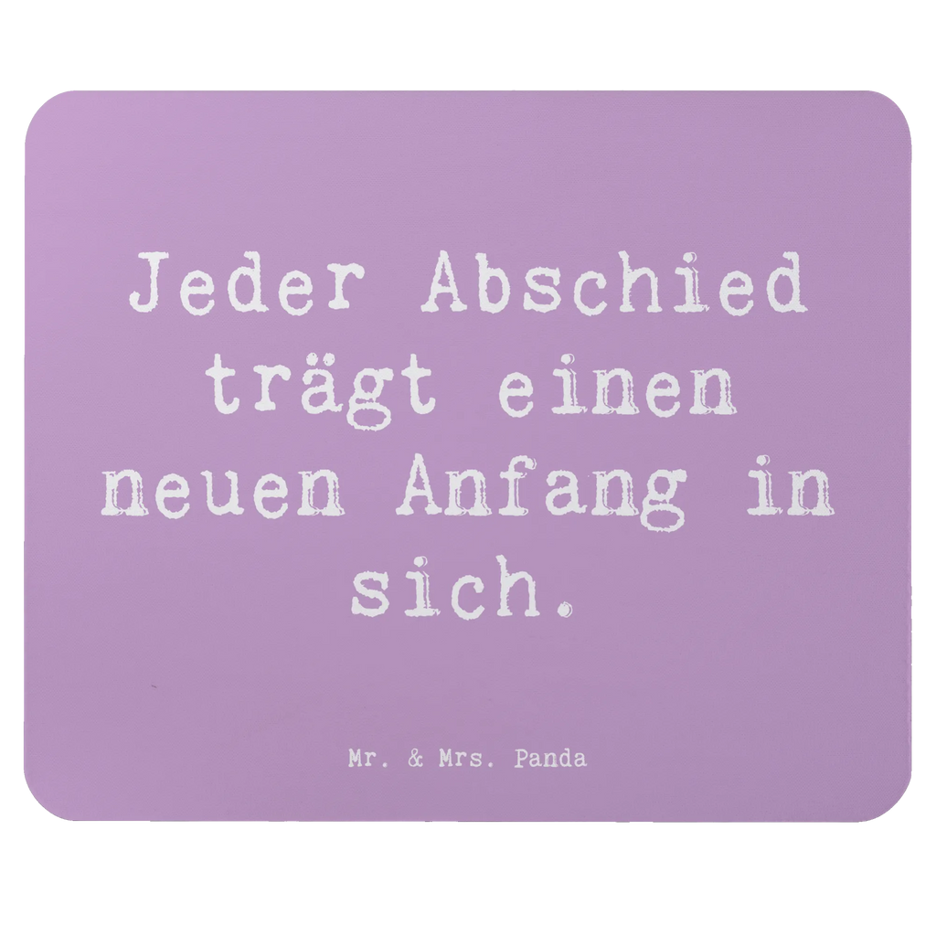 Mouse mat Saying Jeder Abschied trägt einen neuen Anfang in sich. Mousepad, Einzigartiges Mauspad, Arbeitszimmer, Designer Mauspad, Mauspad, Computer zubehör, PC Zubehör, Mauspad Büro, Büroausstattung, Mausunterlage