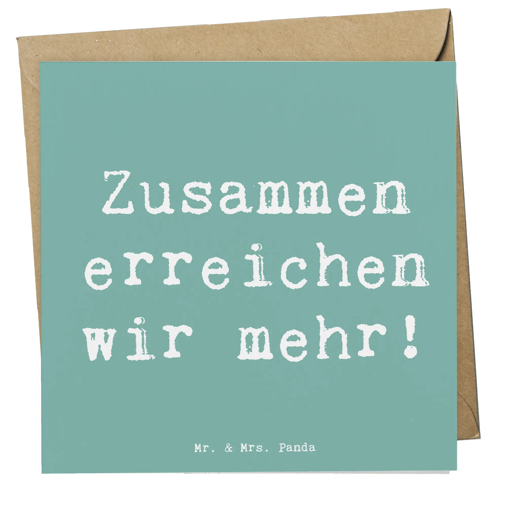 Deluxe Karte Spruch Im Team zusammenarbeiten Glückwunschkarte, Karte, Hochwertige Klappkarte, Klappkarte, Einladungskarte, Geburtstagskarte, Hochzeitskarte, Grußkarte, Hochwertige Grußkarte, sprüche, zitate, spruch kollektion, inspiration, motivation, lebensweisheiten, geschenkideen, wanddeko, wohnaccessoires, sprüche sammlung, schöne sprüche, glück, liebe, freude, lächeln, alltag verschönern, nachhaltige geschenke, dekoration, kreativ, einzigartig, shopify, mr and mrs panda