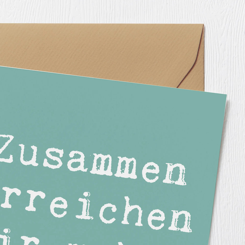 Deluxe Karte Spruch Im Team zusammenarbeiten Glückwunschkarte, Karte, Hochwertige Klappkarte, Klappkarte, Einladungskarte, Geburtstagskarte, Hochzeitskarte, Grußkarte, Hochwertige Grußkarte, sprüche, zitate, spruch kollektion, inspiration, motivation, lebensweisheiten, geschenkideen, wanddeko, wohnaccessoires, sprüche sammlung, schöne sprüche, glück, liebe, freude, lächeln, alltag verschönern, nachhaltige geschenke, dekoration, kreativ, einzigartig, shopify, mr and mrs panda