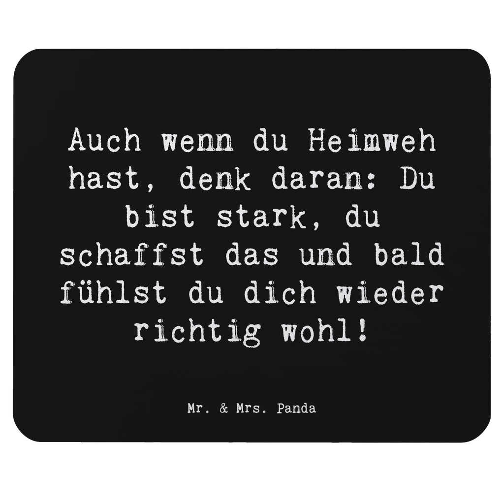 Mouse mat Saying Auch wenn du Heimweh hast, denk daran: Du bist stark, du schaffst das und bald fühlst du dich wieder richtig wohl! Mauspad Büro, PC Zubehör, Mauspad, Büroausstattung, Computer zubehör, Einzigartiges Mauspad, Designer Mauspad, Mousepad, Arbeitszimmer, Mausunterlage