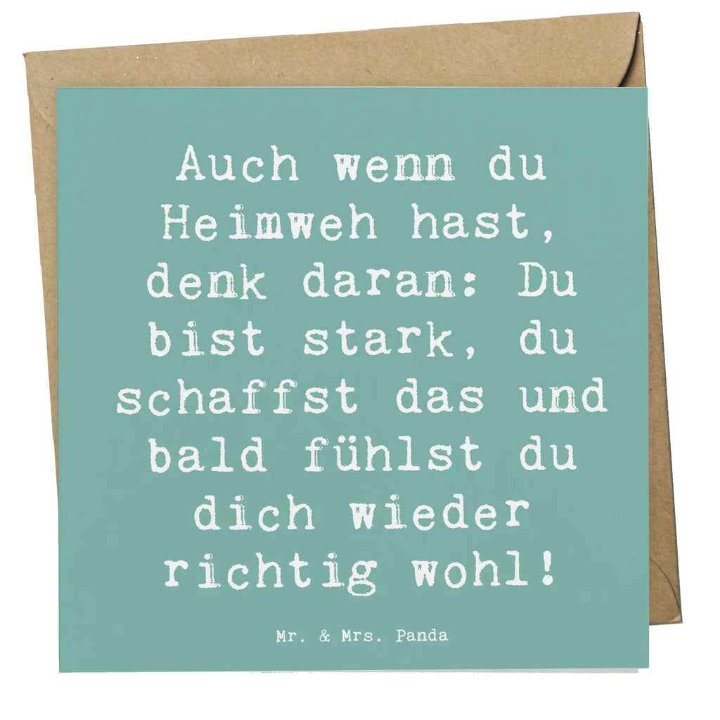 Deluxe Card Saying Auch wenn du Heimweh hast, denk daran: Du bist stark, du schaffst das und bald fühlst du dich wieder richtig wohl! Hochwertige Klappkarte, Klappkarte, Hochwertige Grußkarte, Karte, Hochzeitskarte, Grußkarte, Geburtstagskarte, Glückwunschkarte, Einladungskarte, sprüche, zitate, spruch kollektion, inspiration, motivation, lebensweisheiten, geschenkideen, wanddeko, wohnaccessoires, sprüche sammlung, schöne sprüche, glück, liebe, freude, lächeln, alltag verschönern, nachhaltige geschenke, dekoration, kreativ, einzigartig, shopify, mr and mrs panda