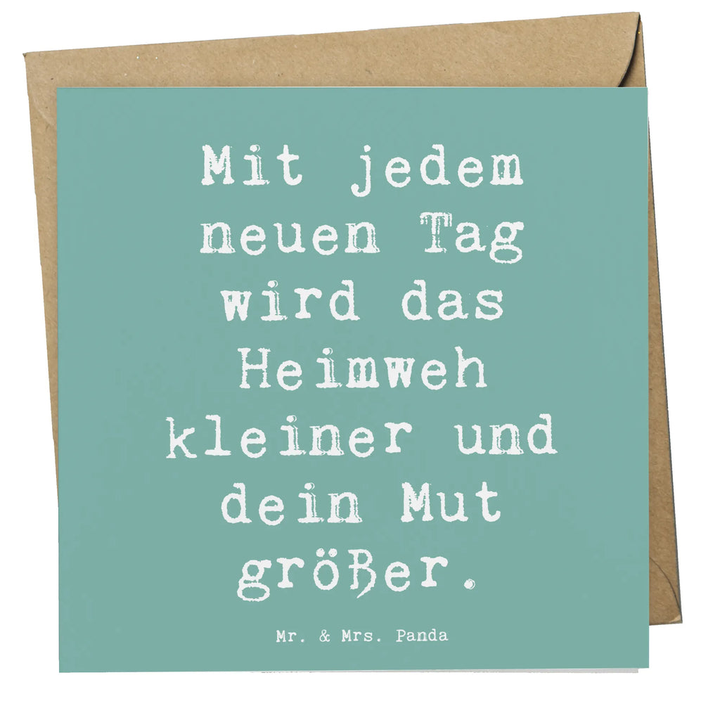 Deluxe Karte Spruch Heimweh überwinden Mut Klappkarte, Einladungskarte, Hochwertige Grußkarte, Karte, Geburtstagskarte, Hochzeitskarte, Hochwertige Klappkarte, Grußkarte, Glückwunschkarte, sprüche, zitate, spruch kollektion, inspiration, motivation, lebensweisheiten, geschenkideen, wanddeko, wohnaccessoires, sprüche sammlung, schöne sprüche, glück, liebe, freude, lächeln, alltag verschönern, nachhaltige geschenke, dekoration, kreativ, einzigartig, shopify, mr and mrs panda