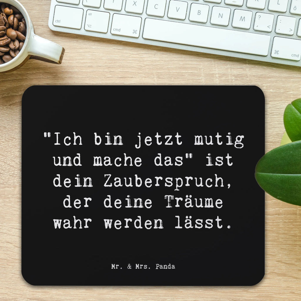 Mouse mat Saying "Ich bin jetzt mutig und mache das" ist dein Zauberspruch, der deine Träume wahr werden lässt. Büroausstattung, Mauspad Büro, Computer zubehör, Einzigartiges Mauspad, Mausunterlage, Mousepad, Designer Mauspad, PC Zubehör, Arbeitszimmer, Mauspad
