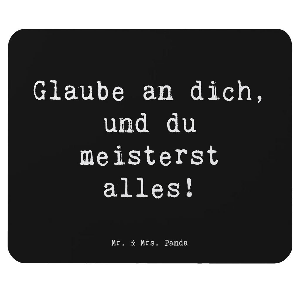 Mouse mat Saying Glaube an dich, und du meisterst alles! Arbeitszimmer, Mauspad Büro, Einzigartiges Mauspad, Büroausstattung, Designer Mauspad, Mousepad, Computer zubehör, Mauspad, PC Zubehör, Mausunterlage