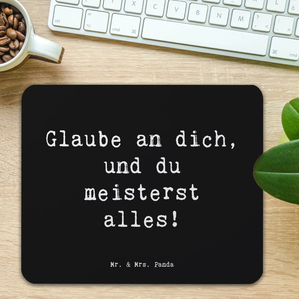 Mouse mat Saying Glaube an dich, und du meisterst alles! Arbeitszimmer, Mauspad Büro, Einzigartiges Mauspad, Büroausstattung, Designer Mauspad, Mousepad, Computer zubehör, Mauspad, PC Zubehör, Mausunterlage